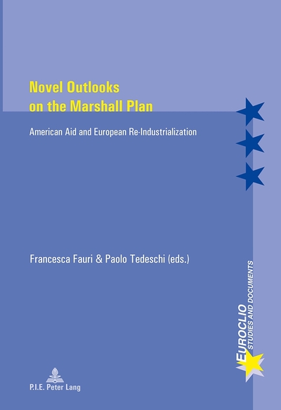Picture of Novel Outlooks on the Marshall Plan