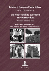 Picture of Building a European Public Sphere   Un espace public européen en construction