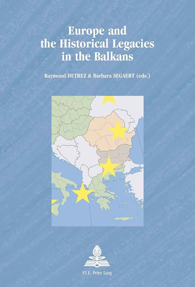 Picture of Europe and the Historical Legacies in the Balkans