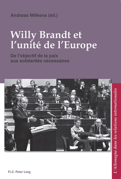 Picture of Willy Brandt et l'unité de l'Europe