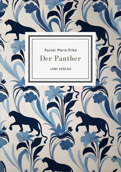 Picture of Rainer Maria Rilke: Der Panther (Gedichte)