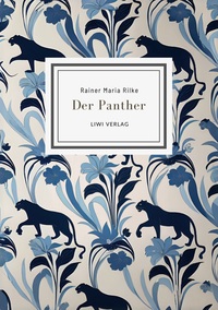 Picture of Rainer Maria Rilke: Der Panther (Gedichte)