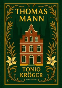 Image de Thomas Mann: Tonio Kröger. Vollständige Neuausgabe