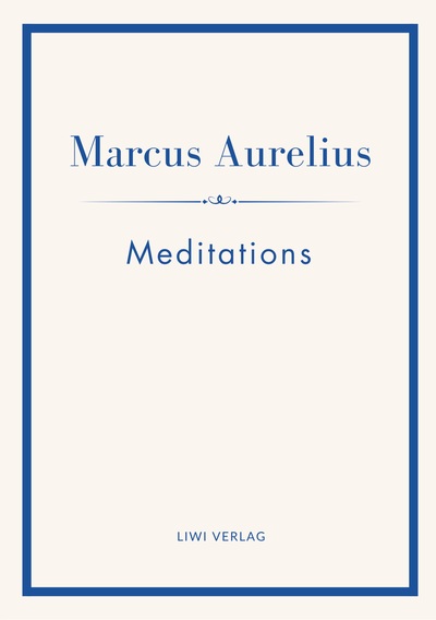 Image de Marcus Aurelius: Meditations (English Edition)