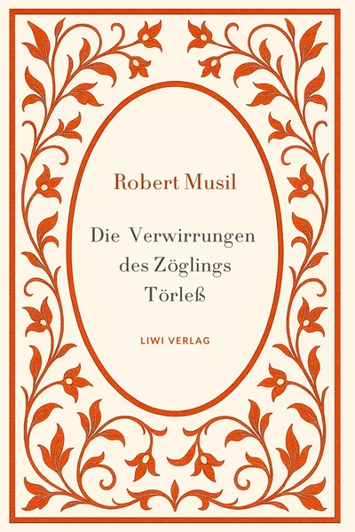 Picture of Robert Musil: Die Verwirrungen des Zöglings Törleß. Vollständige Neuausgabe
