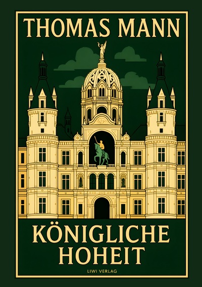 Image de Thomas Mann: Königliche Hoheit. Neuausgabe