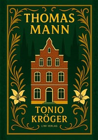 Image de Thomas Mann: Tonio Kröger. Vollständige Neuausgabe