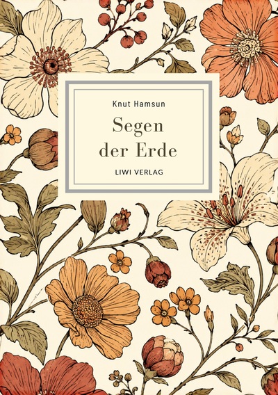 Image de Knut Hamsun: Segen der Erde. Vollständige Neuausgabe