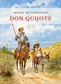 Image de Miguel de Cervantes: Don Quijote. Ungekürzte deutsche Ausgabe.