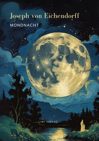 Picture of Mondnacht - Die schönsten Gedichte