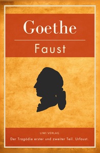 Picture of Faust. Der Tragödie erster und zweiter Teil. Urfaust. Vollständige Ausgabe