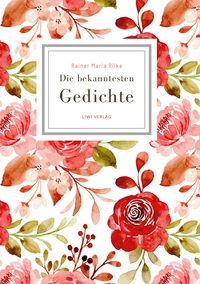 Picture of Rainer Maria Rilke: Die bekanntesten Gedichte