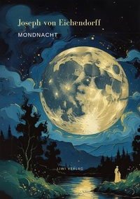 Picture of Mondnacht - Die schönsten Gedichte