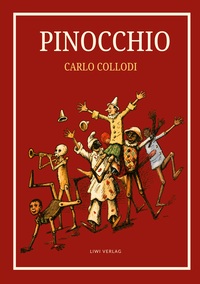 Image de Carlo Collodi: Pinocchio. Das Buch mit den Illustrationen der Originalausgabe von 1883.