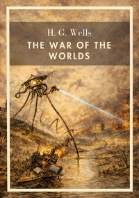 Image de H. G. Wells: The War of the Worlds (English Edition)