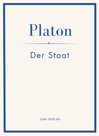 Image de Platon: Der Staat. Vollständige Neuausgabe