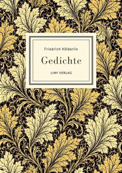 Picture of Friedrich Hölderlin: Gedichte. Vollständige Neuausgabe