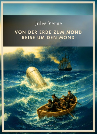 Picture of Jules Verne: Von der Erde zum Mond / Reise um den Mond. Vollständige Neuausgabe