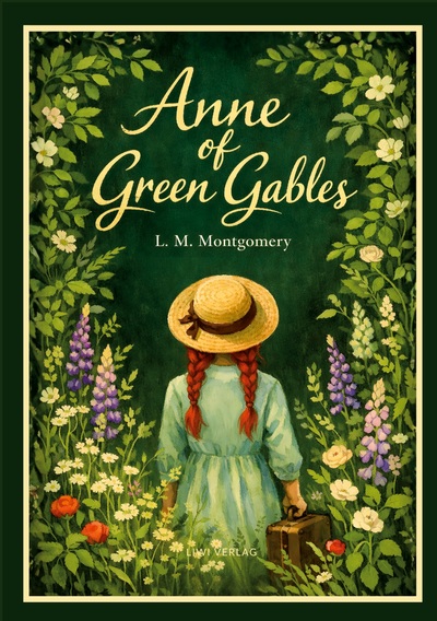 Picture of L. M. Montgomery: Anne of Green Gables (English Edition)