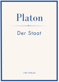 Image de Platon: Der Staat. Vollständige Neuausgabe