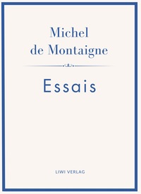 Image de Michel de Montaigne: Essais. Neuausgabe