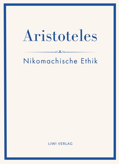 Image de Aristoteles: Nikomachische Ethik. Vollständige Neuausgabe