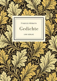 Picture of Friedrich Hölderlin: Gedichte. Vollständige Neuausgabe