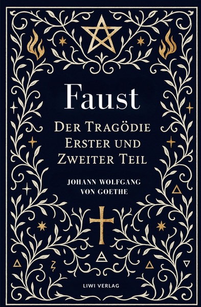 Image de Goethe: Faust. Der Tragödie Erster und Zweiter Teil. Neuausgabe