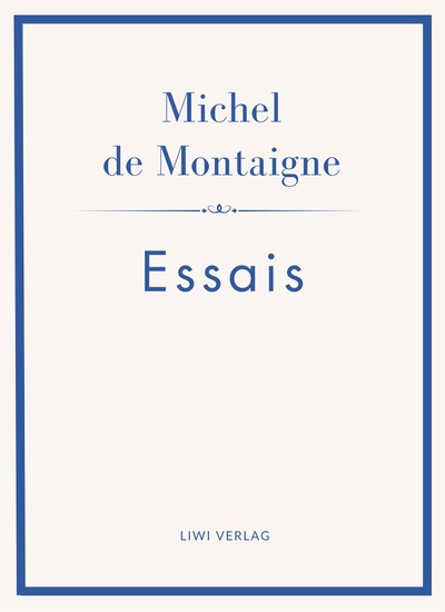 Image de Michel de Montaigne: Essais. Neuausgabe