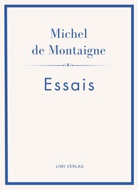 Image de Michel de Montaigne: Essais. Neuausgabe