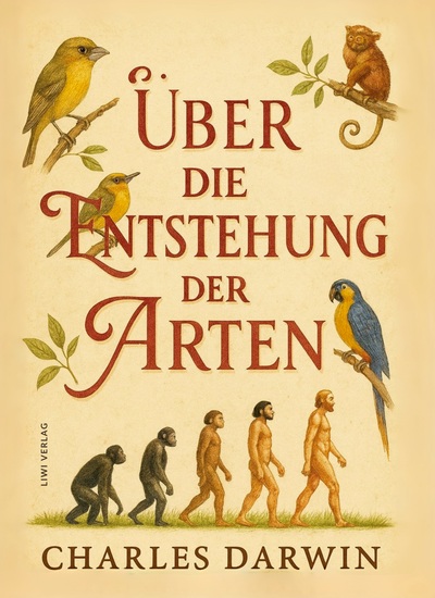 Picture of Charles Darwin: Über die Entstehung der Arten. Vollständige Neuausgabe
