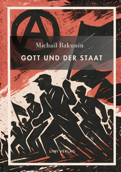 Image de Michail Bakunin. Gott und der Staat. Neuausgabe