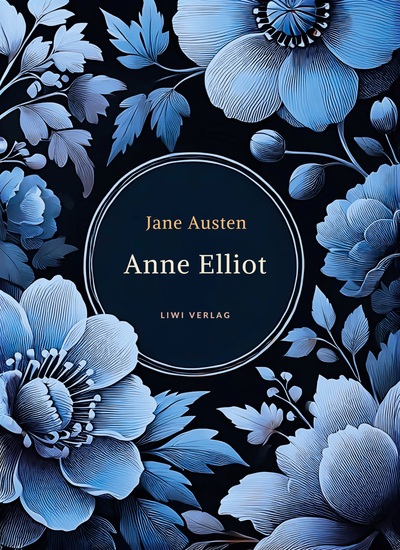 Picture of Jane Austen: Anne Elliot. Vollständige Neuausgabe.