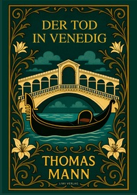 Image de Thomas Mann: Der Tod in Venedig. Vollständige Neuausgabe