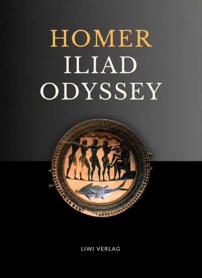 Image de Homer: The Iliad and The Odyssey (English Edition)