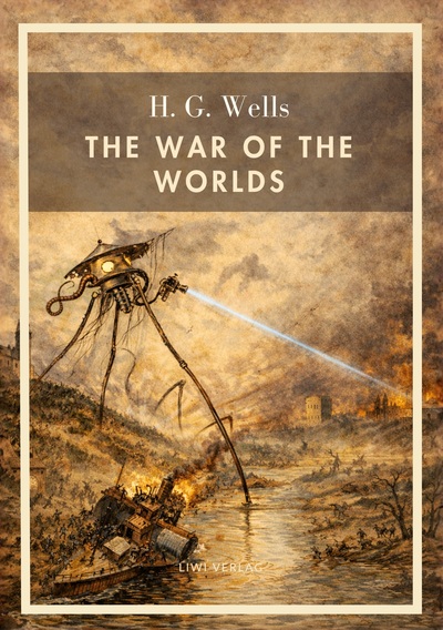 Image de H. G. Wells: The War of the Worlds (English Edition)