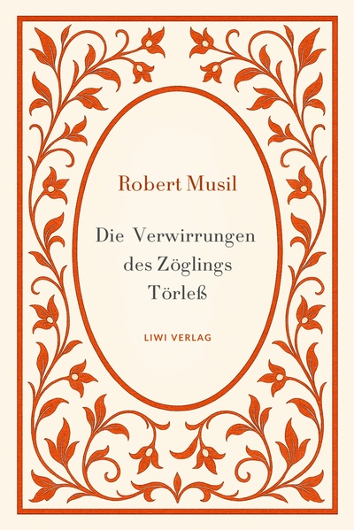 Picture of Robert Musil: Die Verwirrungen des Zöglings Törleß. Vollständige Neuausgabe