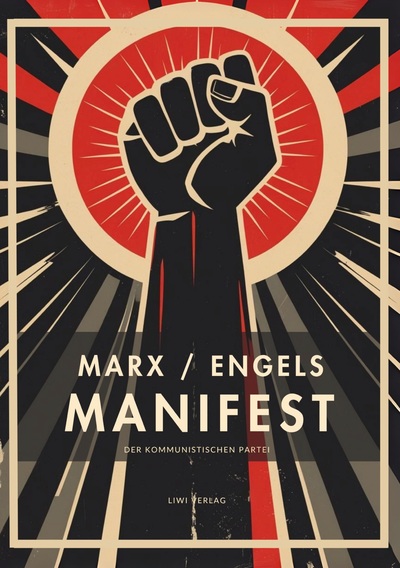 Picture of Karl Marx / Friedrich Engels: Das kommunistische Manifest. Vollständige Neuausgabe
