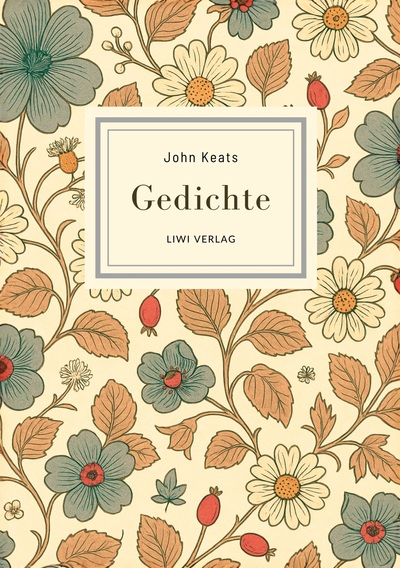 Picture of John Keats: Gedichte. Vollständige Neuausgabe