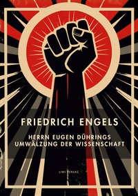 Picture of Friedrich Engels: Herrn Eugen Dührings Umwälzung der Wissenschaft. Vollständige Neuausgabe