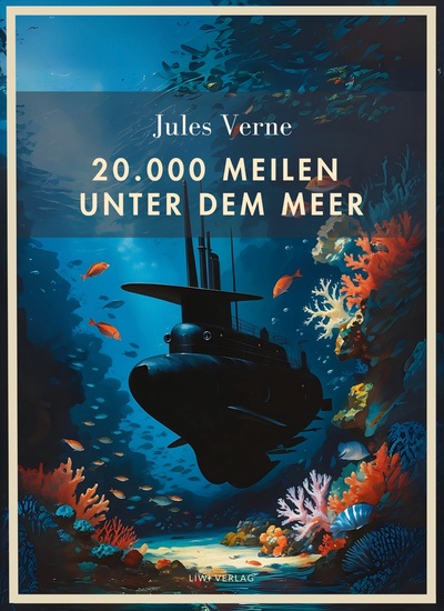 Picture of Jules Verne: 20.000 Meilen unter dem Meer. Vollständige Neuausgabe