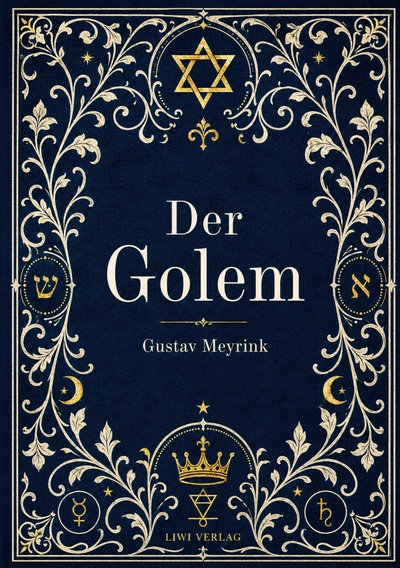 Image de Gustav Meyrink: Der Golem. Vollständige Neuausgabe