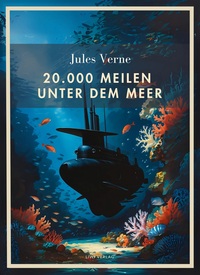 Picture of Jules Verne: 20.000 Meilen unter dem Meer. Vollständige Neuausgabe