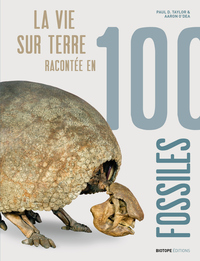Picture of La vie sur terre racontée en 100 fossiles