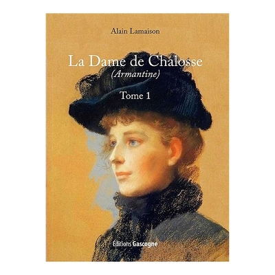 Image de Une dame de Chalosse Tome 1