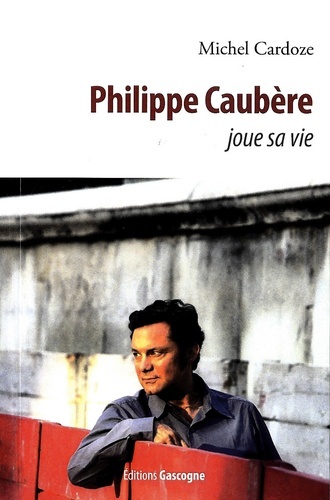 Image de Philippe Caubère joue sa vie