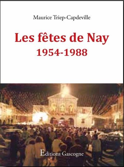 Picture of Les fêtes de Nay 1954-1988