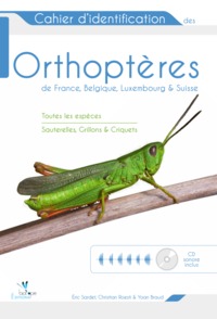 Picture of CAHIER D'IDENTIFICATION DES ORTHOPTERES DE FRANCE, BELGIQUE, LUXEMBOURG ET SUISS