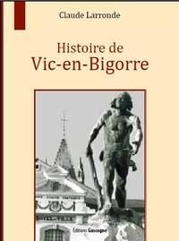 Picture of Histoire de Vic-en-Bigorre