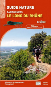 Image de GUIDE NATURE - RANDONNEES LE LONG DU RHONE